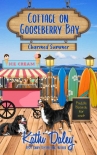 Книга Cottage on Gooseberry Bay: Charmed Summer