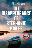 Книга The Disappearance of Stephanie Mailer: A gripping new thriller with a killer twist