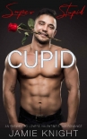 Книга Super Stupid Cupid: An Enemies to Lovers Valentine's Day Romance (Super in Love Book 6)