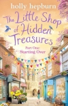Книга The Little Shop of Hidden Treasures Part One: Starting Over