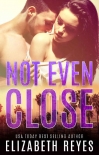 Книга Not Even Close (A New Generation)