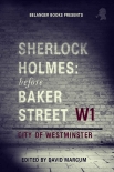 Книга Sherlock Holmes: Before Baker Street