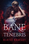 Книга Bane of Tenebris (Wolfgods Book 2)