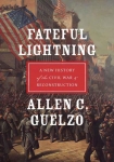 Книга Fateful Lightning: A New History of the Civil War & Reconstruction