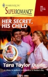 Читать онлайн книгу Her Secret, His Child: A Little Secret автор Tara Quinn Книга Her Secret, His Child: A Little Secret