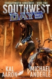 Книга Southwest Days (Semiautomatic Sorceress Book 2)