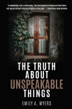 Книга The Truth About Unspeakable Things