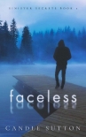 Книга Faceless (Sinister Secrets Book 2)