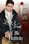 Книга A Lady’s Trust: Rose Room Rogues ~ Book Two