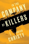 Книга In the Company of Killers