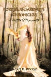 Книга Forest Guardians Chronicles: A Matter of Humanity