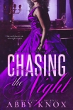 Книга Chasing The Night: Big Easy Shifters: Book Three