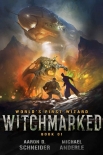 Книга Witchmarked (World's First Wizard Book 1)