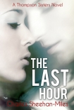 Книга The Last Hour (Thompson Sisters)