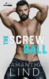 Книга The Screw Ball (Indianapolis Lightning Book 3)