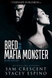 Книга Bred by the Mafia Monster (Breeding Season Book 7)
