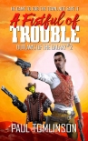 Книга A Fistful of Trouble (Outlaws of the Galaxy Book 2)