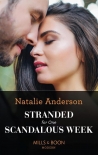 Книга Stranded For One Scandalous Week (Mills & Boon Modern) (Rebels, Brothers, Billionaires Book 1)