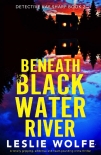 Книга Beneath Blackwater River