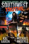 Книга Southwest Truths (Semiautomatic Sorceress Book 3)