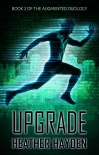 Книга Upgrade (Augmented Duology Book 2)