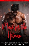 Книга Maid for the Hitman: A Steamy Standalone Instalove Romance
