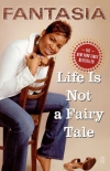 Книга Life Is Not a Fairy Tale
