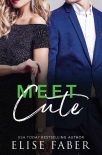 Книга Meet Cute (Love, Camera, Action Book 5)