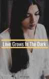 Книга Love Grows In The Dark