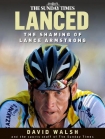 Книга Lanced: The Shaming of Lance Armstrong
