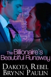Книга The Billionaire's Beautiful Runaway