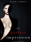 Книга Jessie Hunt 13-The Perfect Impression