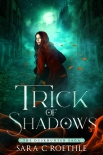 Книга Trick of Shadows (The Duskhunter Saga Book 2)