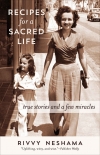 Книга Recipes for a Sacred Life: True Stories and a Few Miracles