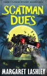 Книга Scatman Dues (Freaky Florida Mystery Adventures Book 6)
