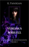 Книга Verena's Whistle: Varangian Descendants Book I