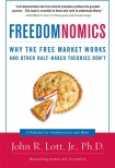Книга Freedomnomics: Why the Free Market Works and Other Half-Baked Theories Don't