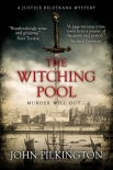 Книга The Witching Pool: A Justice Belstrang Mystery (Justice Belstrang Mysteries Book 2)