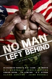 Книга No Man Left Behind: A Veteran Inspired Charity Anthology