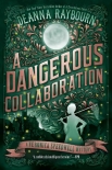 Книга A Dangerous Collaboration (A Veronica Speedwell Mystery)