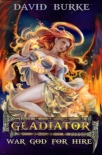 Книга War God for Hire- Gladiator