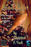 Книга Food Fight-A Holiday Short Short Story