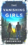 Книга The Vanishing Girls