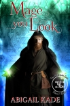 Книга The Nightshade Guild: Mage You Look