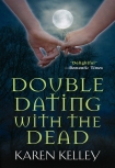 Книга Double Dating with the Dead