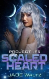 Книга Scaled Heart: A SciFi Alien Romance (Project: F5 Book 2)