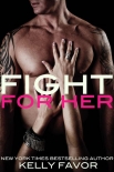 Книга Fight for Her
