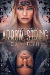 Книга Arrow on the String: Solomon Sorrows Book 1