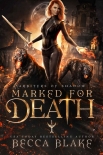 Книга Marked For Death: A Dark Urban Fantasy Novel