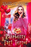 Книга Raspberry Tart Terror (Murder in the Mix Book 30)
